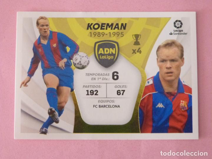 Fu&szlig;ball-Sticker: CROMO DE FUTBOL KOEMAN DEL F.C. BARCELONA ADN SIN PEGAR N&ordm; 18 LIGA ESTE 2021-2022/21-22 PANINI