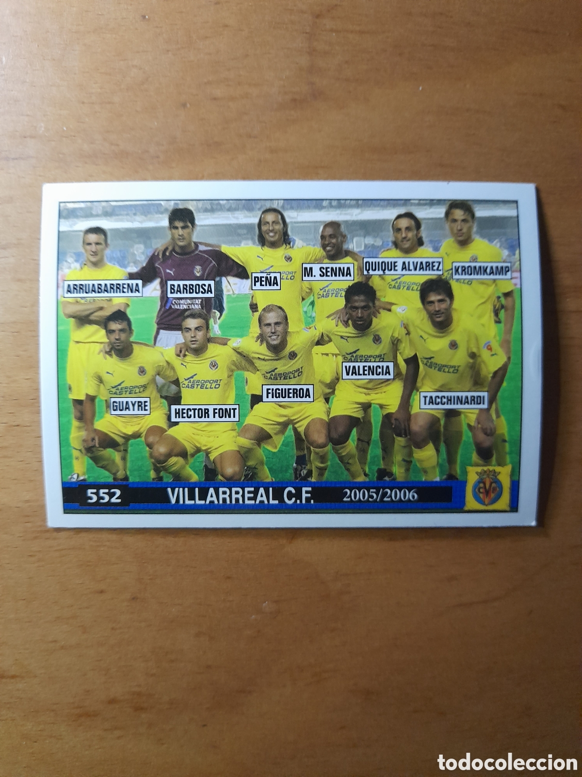 Cromos de f&uacute;tbol: N&deg;552 Alineacion Villareal Mundicromo Liga 2005/2006