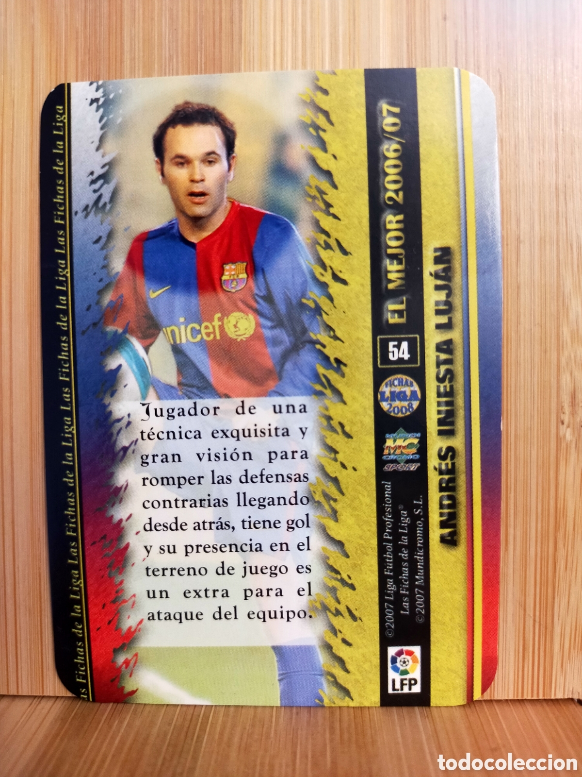 2006 2007 06 07 CROMO EN BUEN ESTADO MUNDICROMO EL MEJOR 2007 BARCELONA  INIESTA N 54