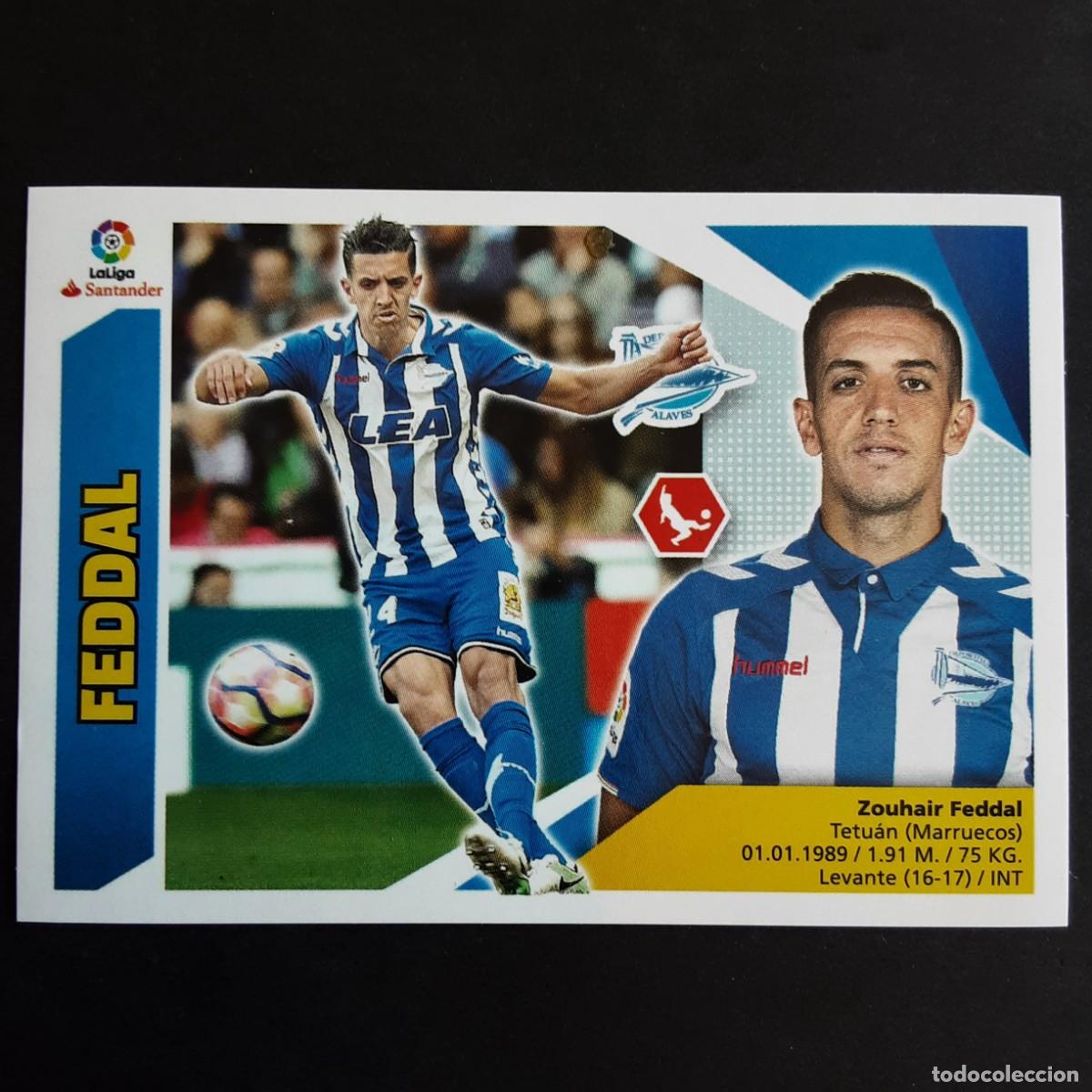 Cromos de Futebol: CROMO LIGA 2017 2018 17 18 COLECCIONES ESTE PANINI N&ordm;6 FEDDAL-ALAVES NUNCA PEGADO