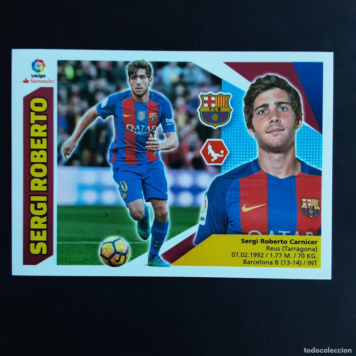 Cromos de F&uacute;tbol: CROMO LIGA 2017 2018 17 18 COLECCIONES ESTE PANINI N&ordm;3A SERGI ROBERTO-BARCELONA NUNCA PEGADO