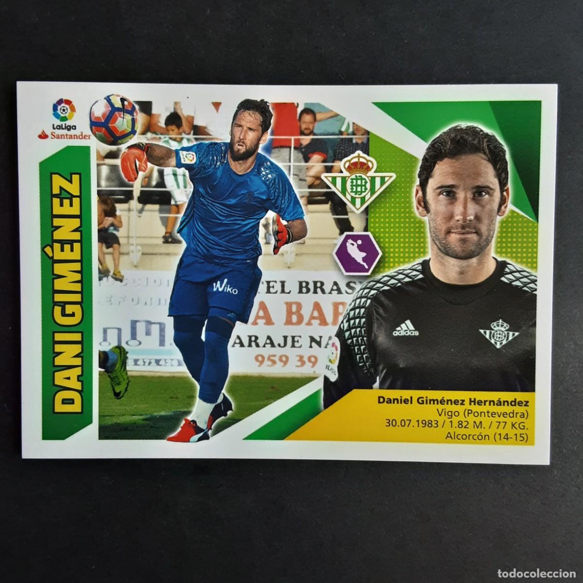 Cromos de F&uacute;tbol: CROMO LIGA 2017 2018 17 18 COLECCIONES ESTE PANINI N&ordm;2 DANI GIMENEZ-BETIS NUNCA PEGADO