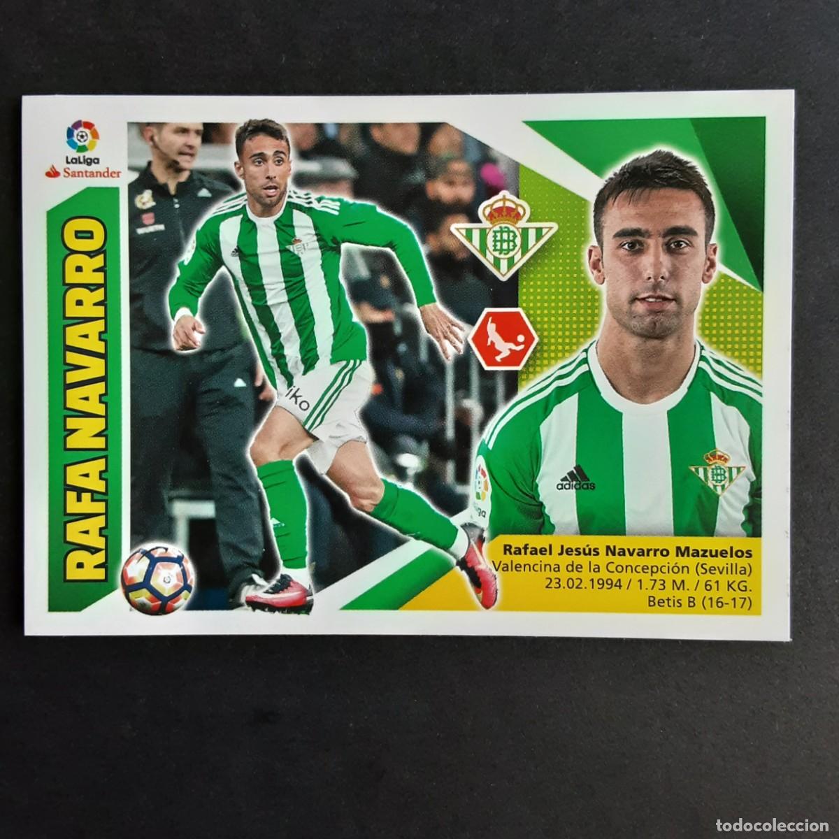 Figurine di Calcio: CROMO LIGA 2017 2018 17 18 COLECCIONES ESTE PANINI N&ordm;3 RAFA NAVARRO-BETIS NUNCA PEGADO