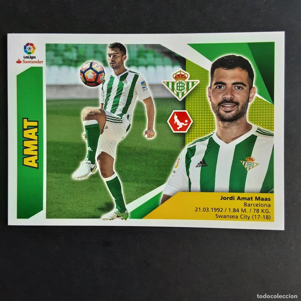 Cromos de Futebol: CROMO LIGA 2017 2018 17 18 COLECCIONES ESTE PANINI N&ordm;4 AMAT-BETIS NUNCA PEGADO