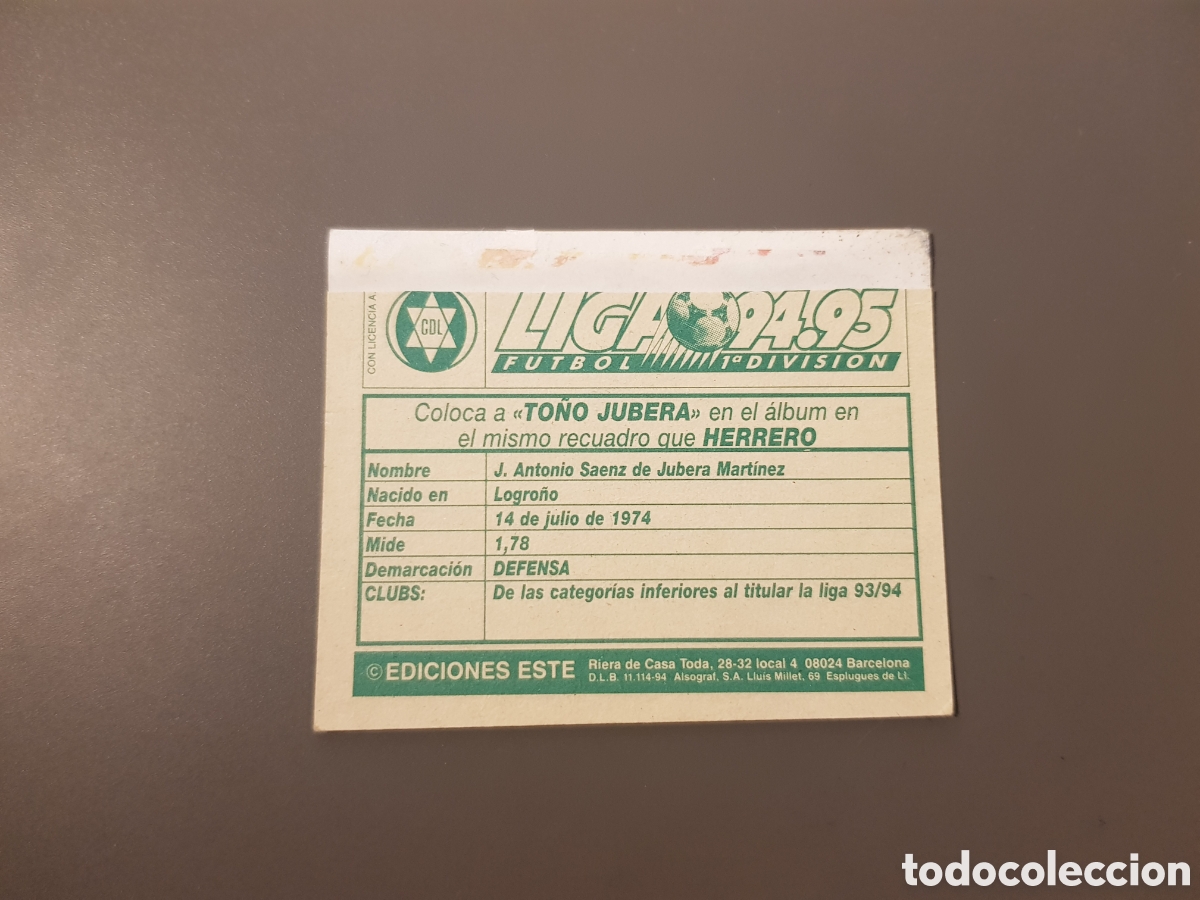 Cromos de f&uacute;tbol: TO&Ntilde;O JUBERA Coloca (ventanilla) Logro&ntilde;&eacute;s Liga Este 94 95 - Foto 2