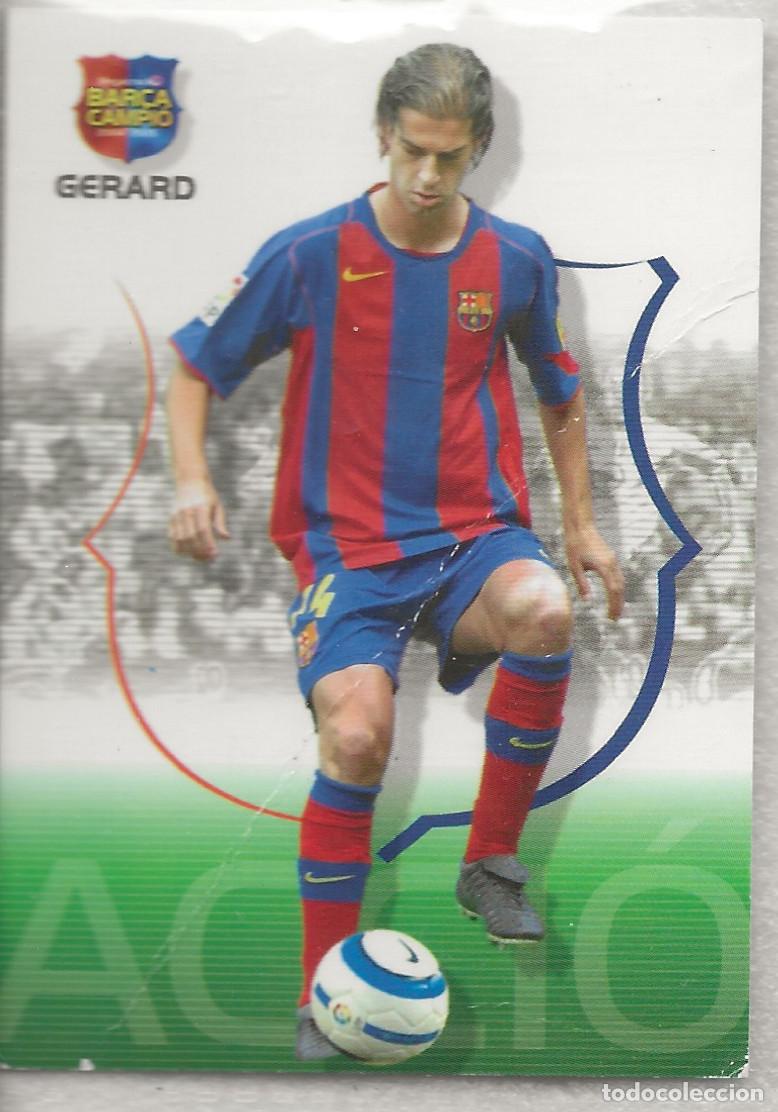 Cromos de f&uacute;tbol: 52 Gerard Bar&ccedil;a Campi&oacute; 04-05 - Foto 1