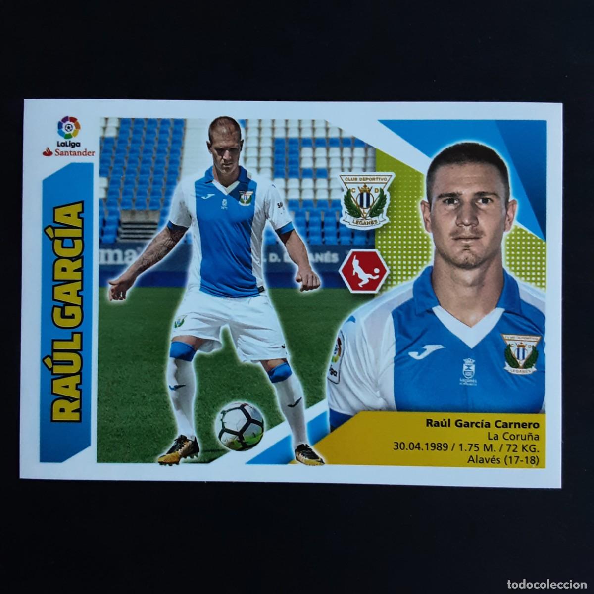 Cromos de F&uacute;tbol: CROMO LIGA 2017 2018 17 18 COLECCIONES ESTE PANINI N&ordm;7 RAUL GARCIA-LEGANES NUNCA PEGADO