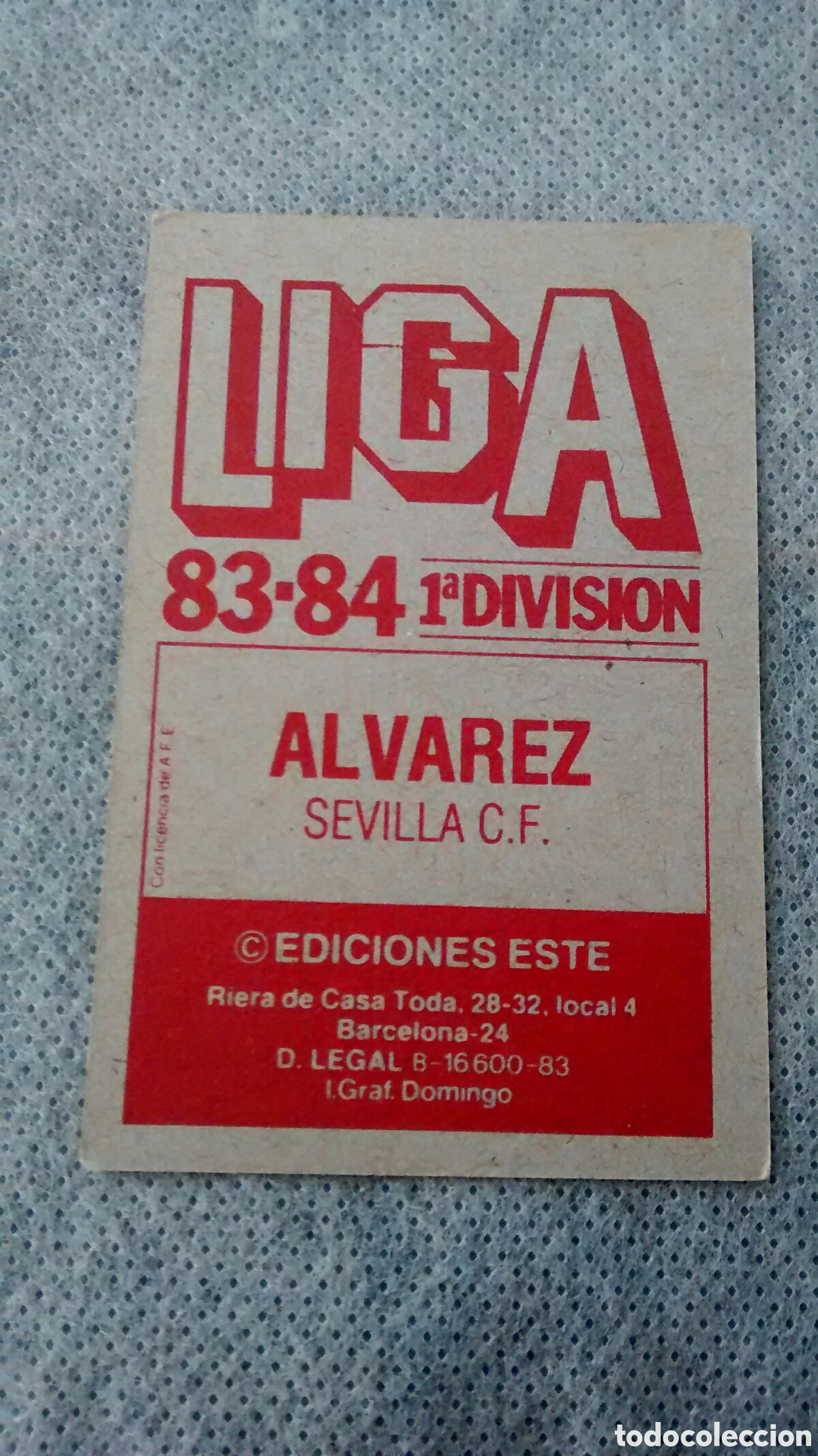 Cromos de f&uacute;tbol: ALVAREZ ESTE 83 84 (A1) - Foto 2