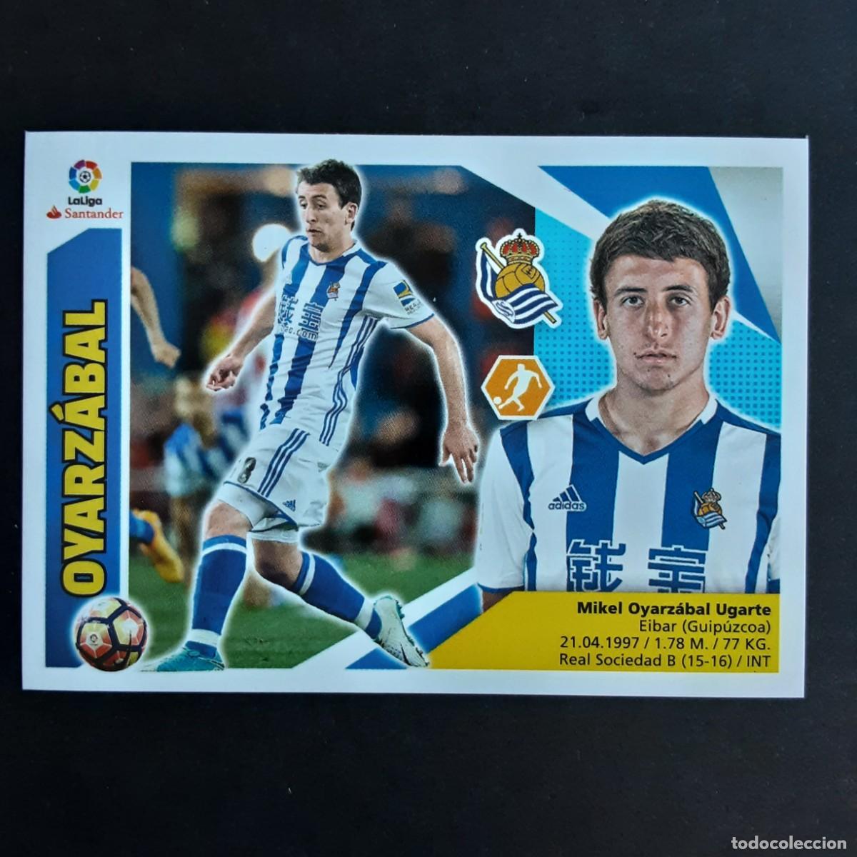 Cromos de F&uacute;tbol: CROMO LIGA 2017 2018 17 18 COLECCIONES ESTE PANINI N&ordm;13 OYARZABAL-REAL SOCIEDAD NUNCA PEGADO