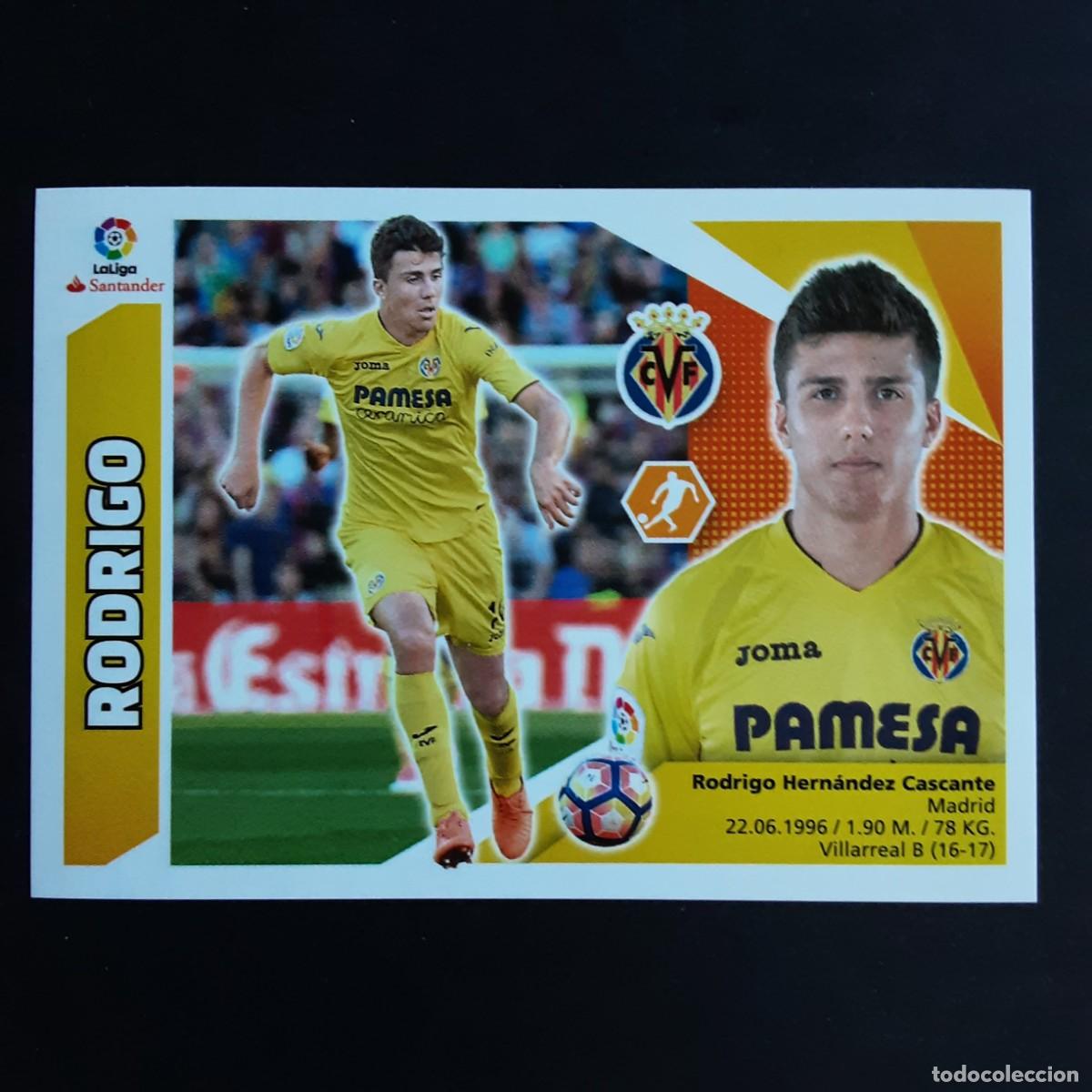 Cromos de f&uacute;tbol: CROMO LIGA 2017 2018 17 18 COLECCIONES ESTE PANINI N&ordm;10A RODRIGO-VILLARREAL NUNCA PEGADO