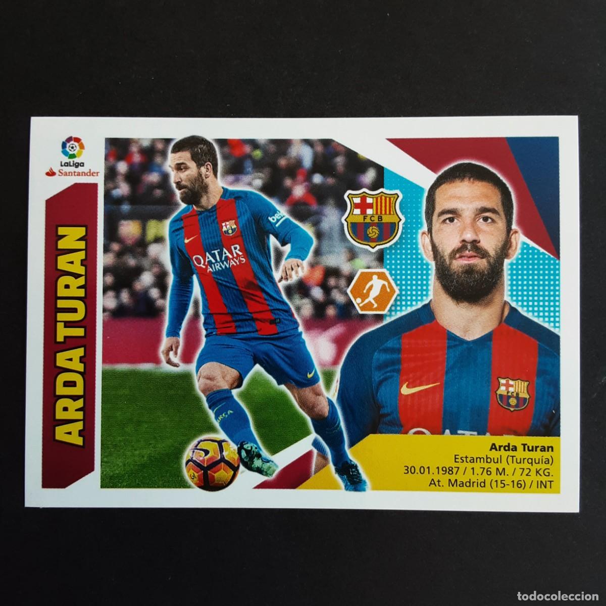 Cromos de f&uacute;tbol: CROMO LIGA 2017 2018 COLECCIONES ESTE PANINI COLOCA N&ordm;9 BIS ARDA TURAN-BARCELONA NUNCA PEGADO