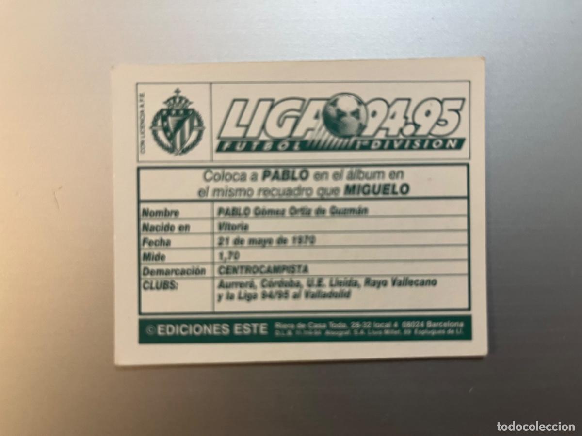 Cromos de f&uacute;tbol: 94-95 Pablo Valladolid Versi&oacute;n Este - Foto 2