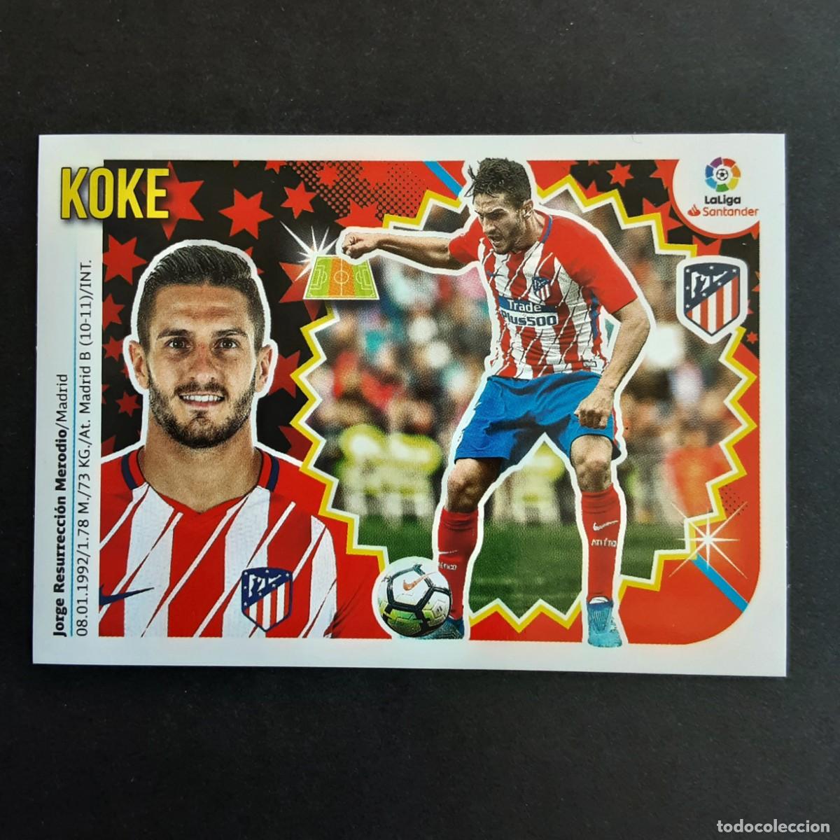 Cromos de F&uacute;tbol: CROMO LIGA 2018 2019 18 19 COLECCIONES ESTE PANINI N&ordm;10 KOKE-AT.MADRID NUNCA PEGADO