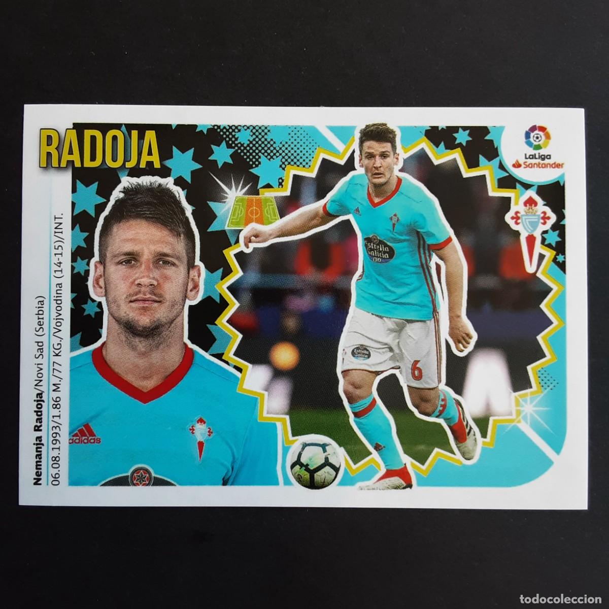 Cromos de Futebol: CROMO LIGA 2018 2019 18 19 COLECCIONES ESTE PANINI N&ordm;9 RADOJA-CELTA NUNCA PEGADO