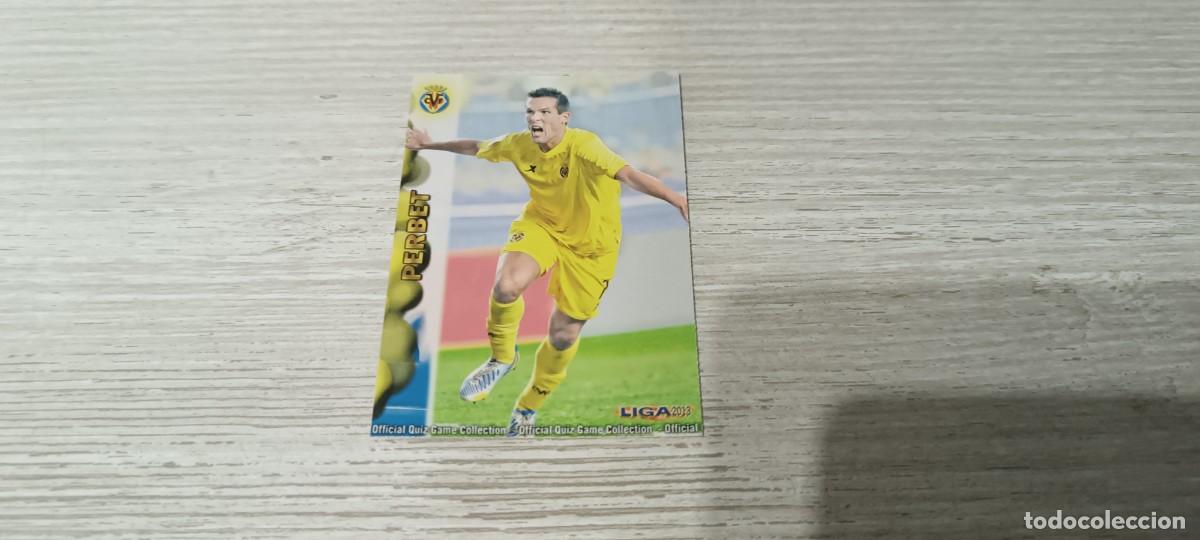 Cromos de f&uacute;tbol: 1377 PERBET FICHAJE &Uacute;LTIMA HORA MUNDICROMO 2013