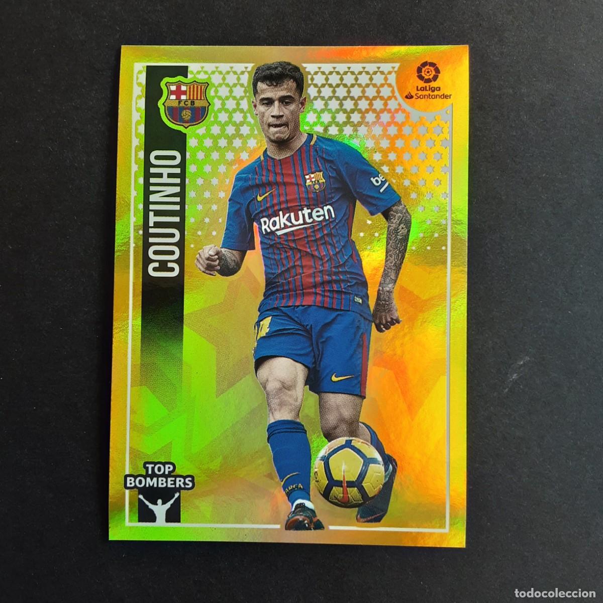 Cartes &agrave; collectionner de Football: CROMO LIGA 2018 2019 COLECCIONES ESTE PANINI TOP BOMBERS N&ordm;6 COUTINHO-BARCELONA NUNCA PEGADO