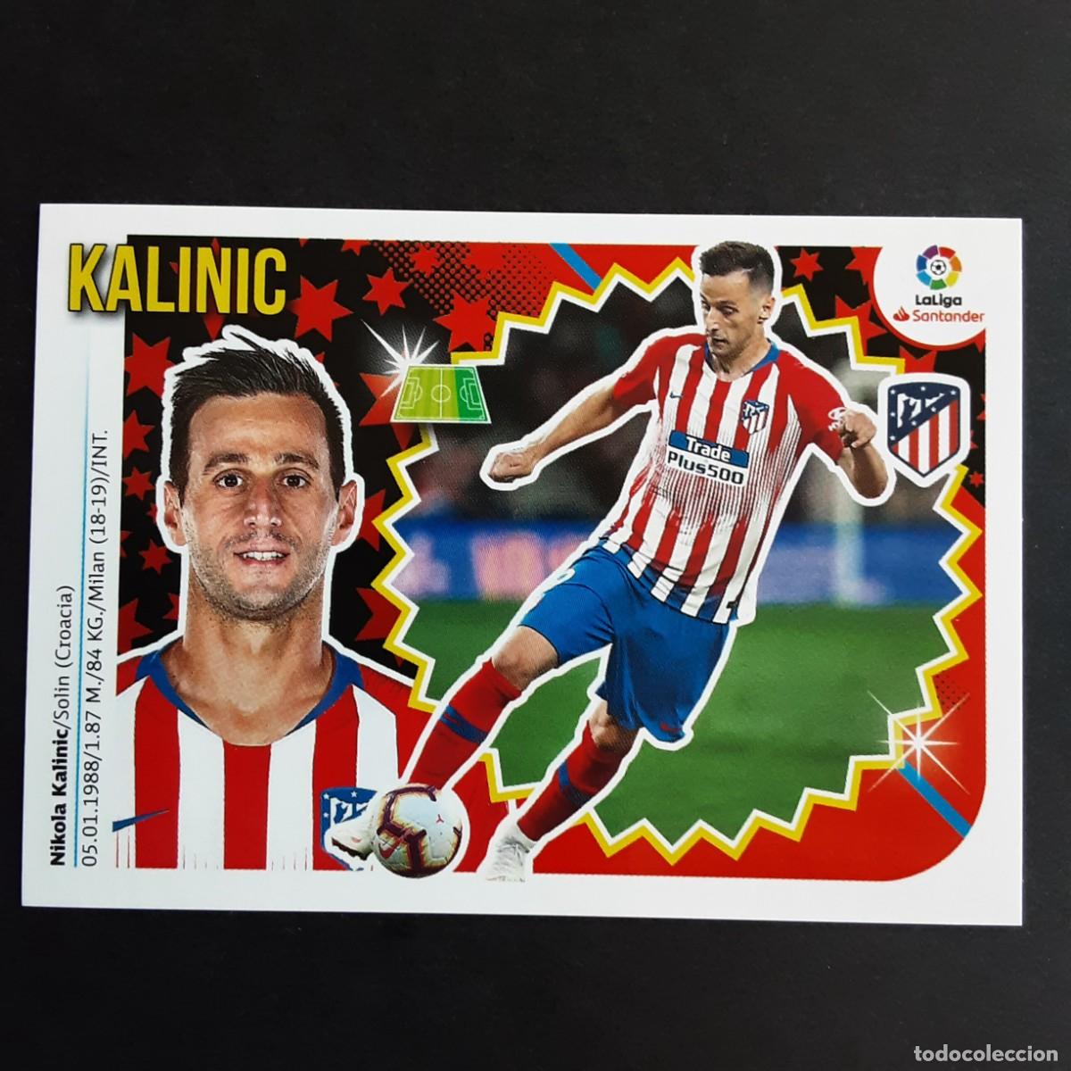 Cromos de F&uacute;tbol: CROMO LIGA 2018 2019 COLECCIONES ESTE PANINI FICHAJE N&ordm;48 KALINIC-AT.MADRID NUNCA PEGADO