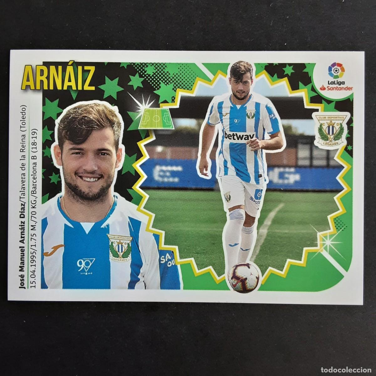 Cromos de F&uacute;tbol: CROMO LIGA 2018 2019 COLECCIONES ESTE PANINI COLOCA N&ordm;13 BIS ARNAIZ-LEGANES NUNCA PEGADO