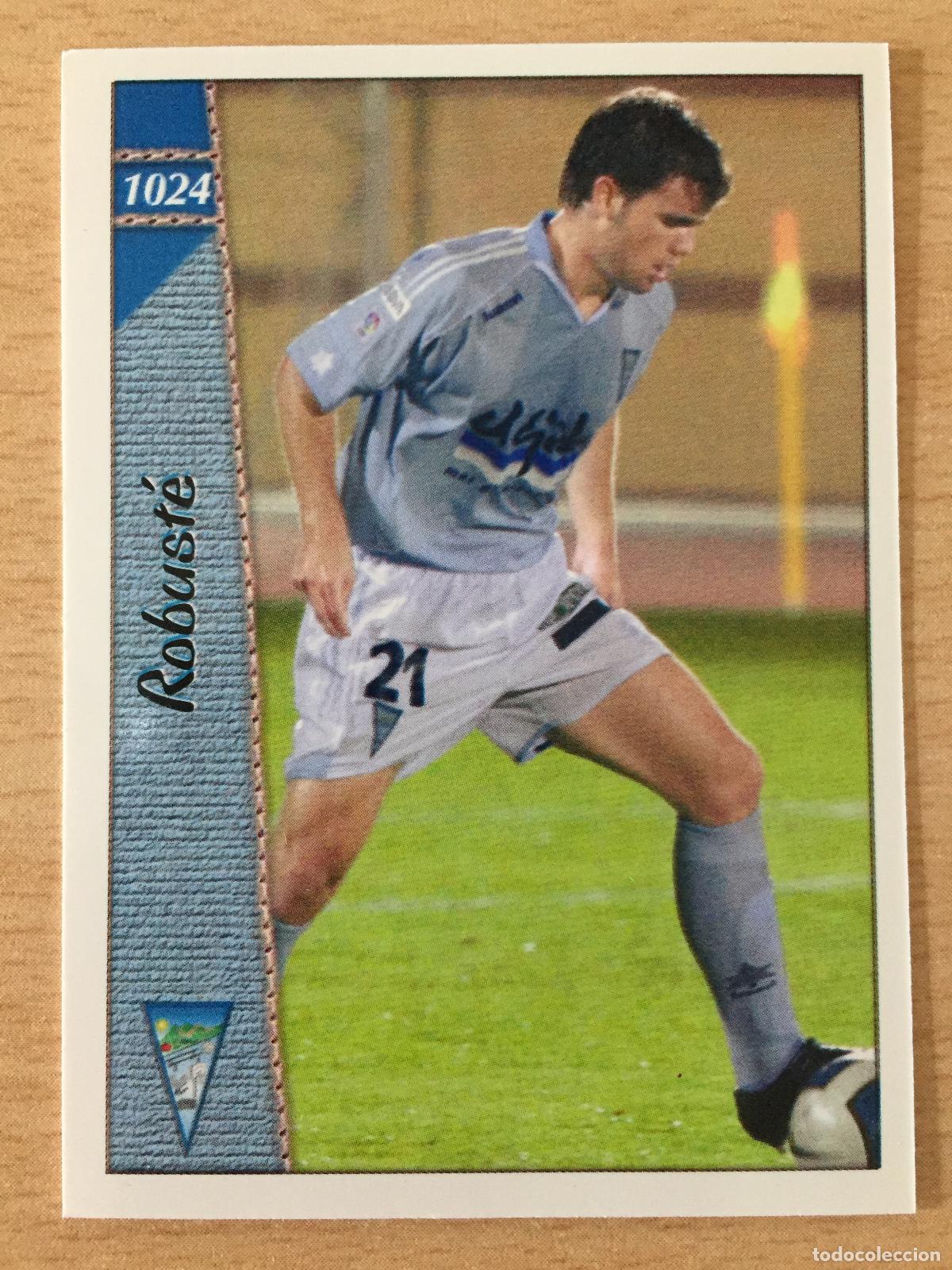 Cromos de f&uacute;tbol: 2006-2007 - 1024 ROBUSTE - CP EJIDO - MUNDICROMO - Foto 1