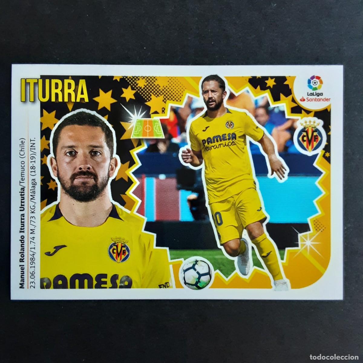 Cromos de F&uacute;tbol: CROMO LIGA 2018 2019 COLECCIONES ESTE PANINI COLOCA N&ordm;9 BIS ITURRA-VILLARREAL NUNCA PEGADO