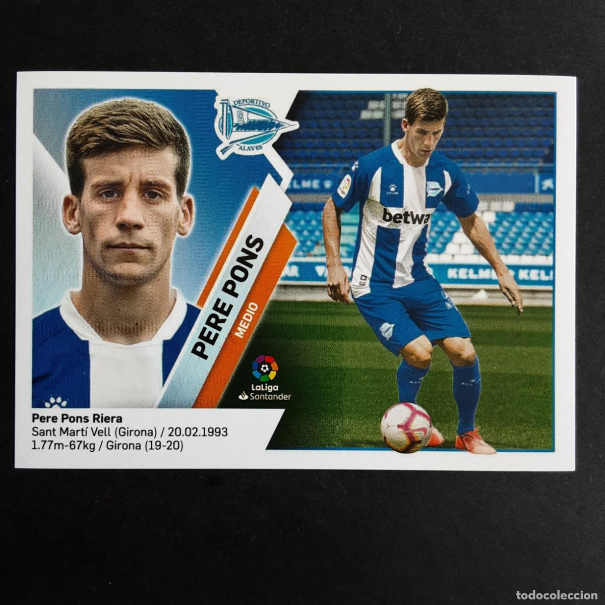 Cromos de F&uacute;tbol: CROMO LIGA 2019 2020 19 20 COLECCIONES ESTE PANINI N&ordm;9 PERE PONS-ALAVES NUNCA PEGADO