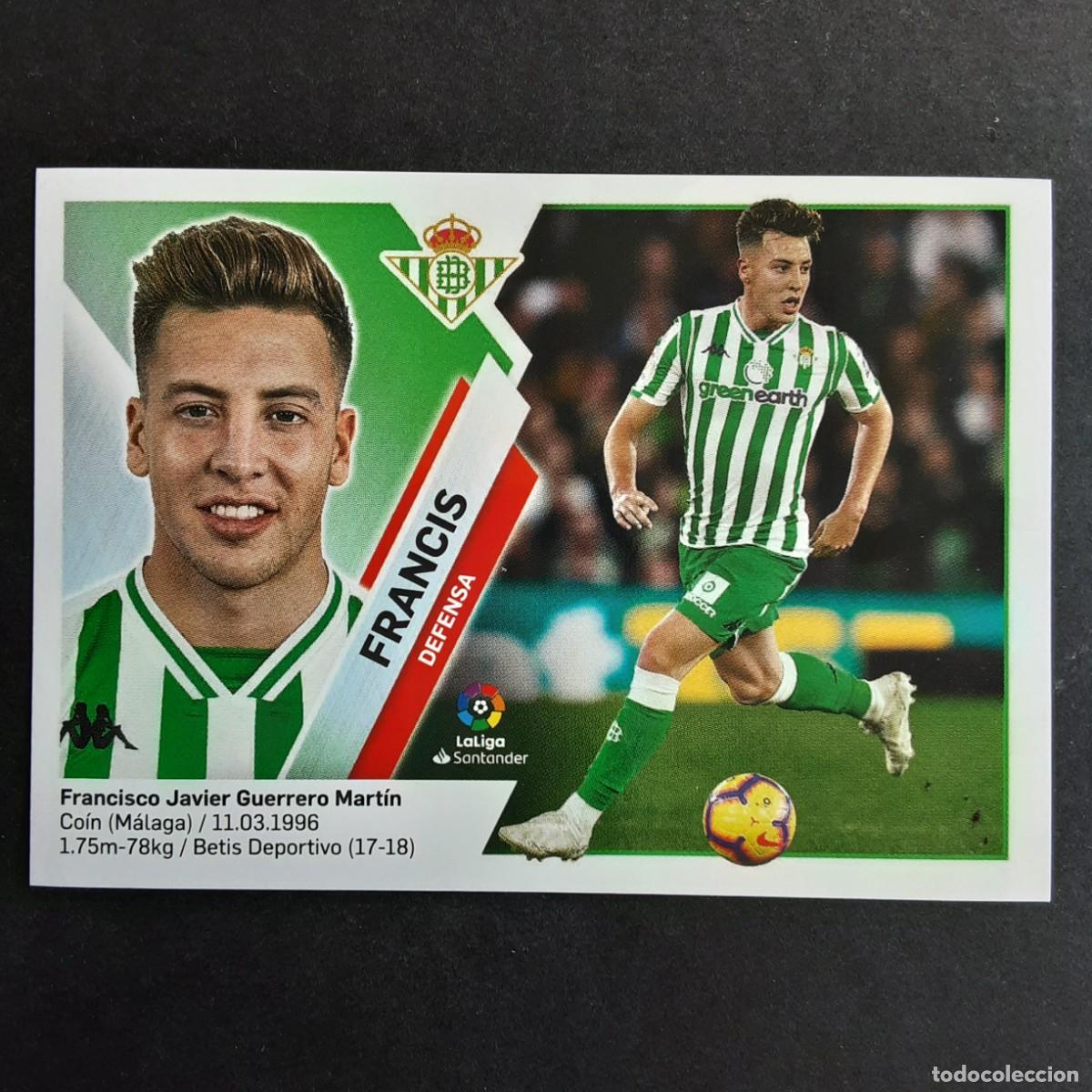 Cartes &agrave; collectionner de Football: CROMO LIGA 2019 2020 19 20 COLECCIONES ESTE PANINI N&ordm;3 FRANCIS-BETIS NUNCA PEGADO