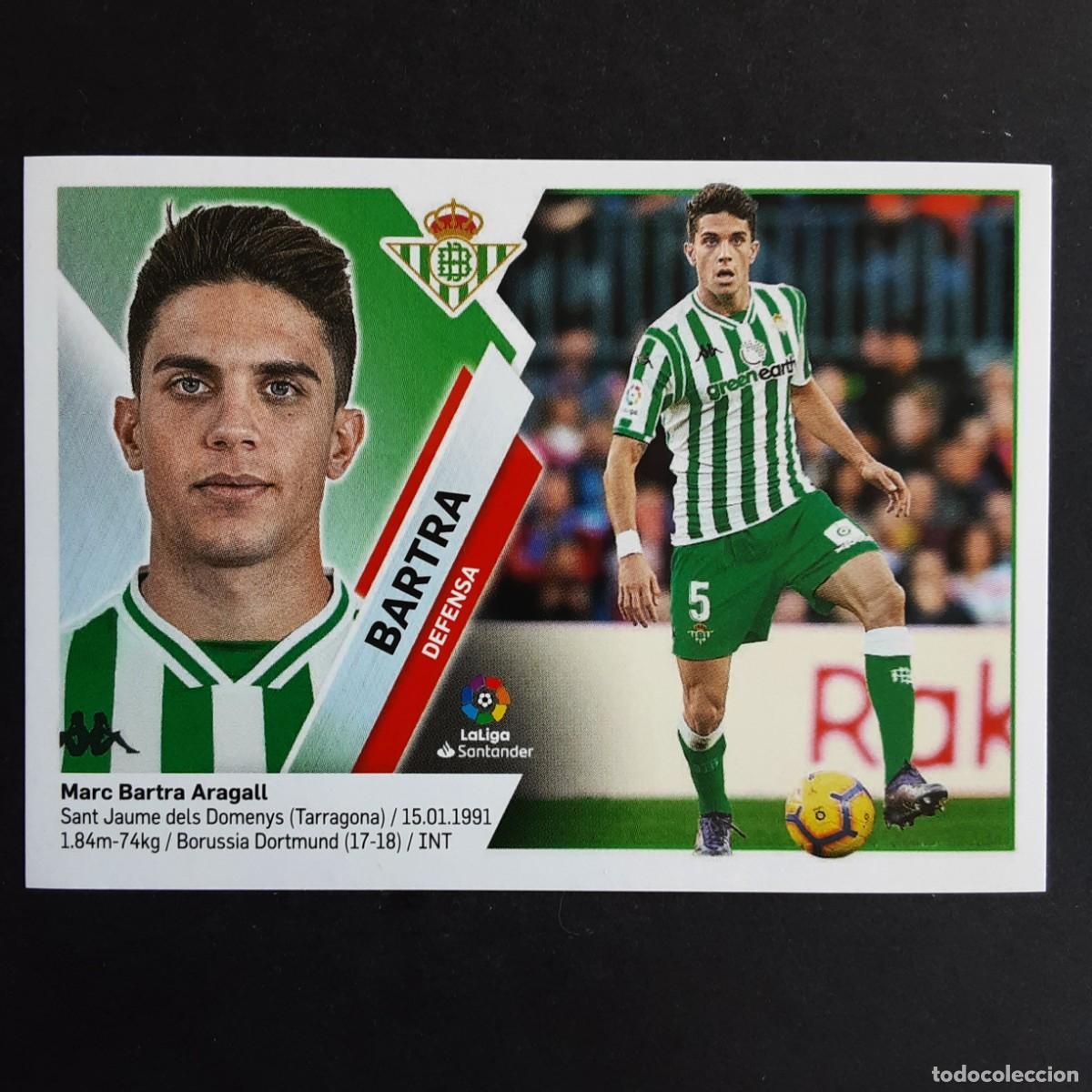 Fu&szlig;ball-Sticker: CROMO LIGA 2019 2020 19 20 COLECCIONES ESTE PANINI N&ordm;6A BARTRA-BETIS NUNCA PEGADO