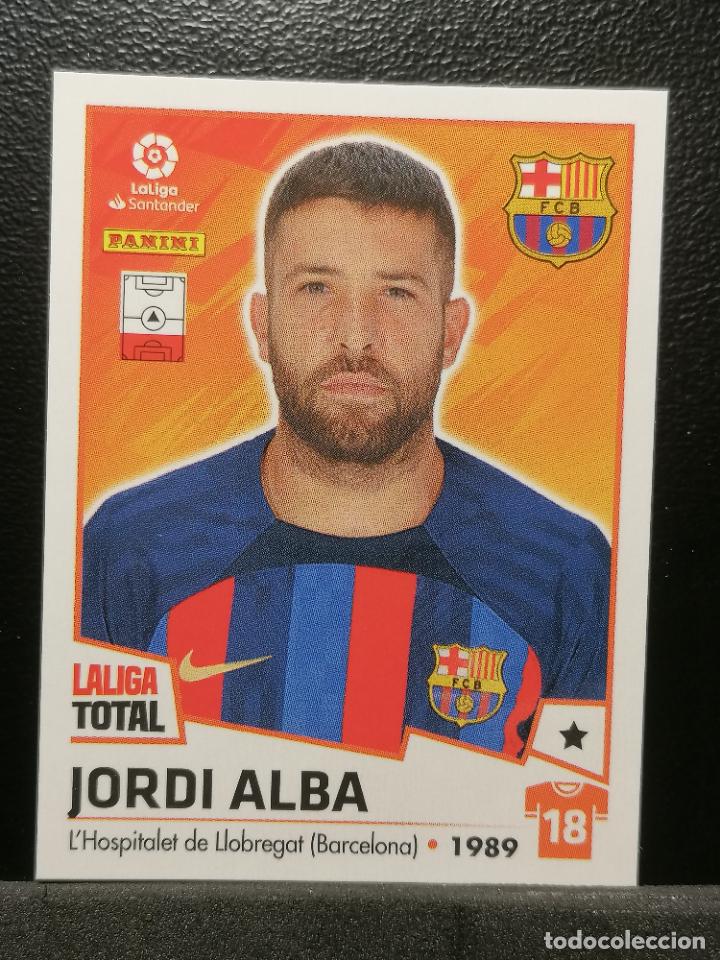 Cromos de F&uacute;tbol: 78 JORDI ALBA BARCELONA LA LIGA TOTAL 2022 2023 22 23 PANINI