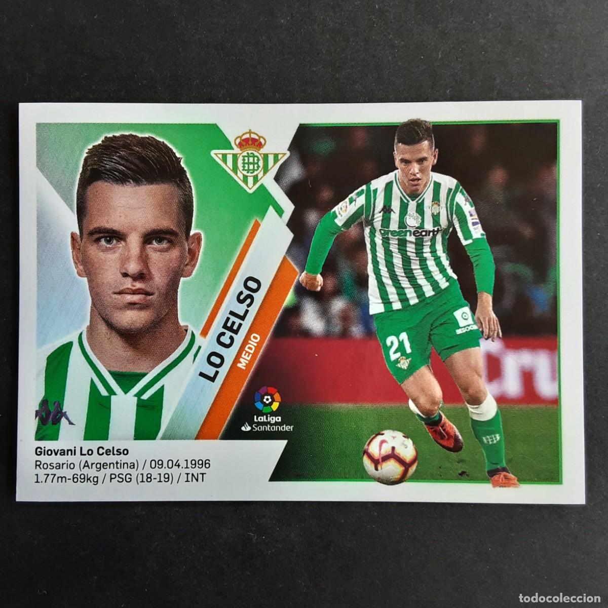Cromos de F&uacute;tbol: CROMO LIGA 2019 2020 19 20 COLECCIONES ESTE PANINI N&ordm;13 LO CELSO-BETIS NUNCA PEGADO