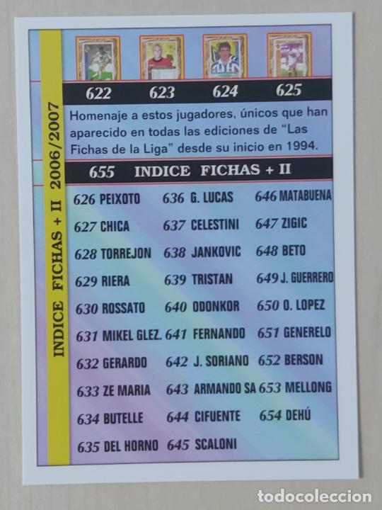 Cromos de f&uacute;tbol: N&ordm; 655 INDICE - MUNDICROMO - LAS FICHAS DE LA LIGA 2007 - FICHAS II