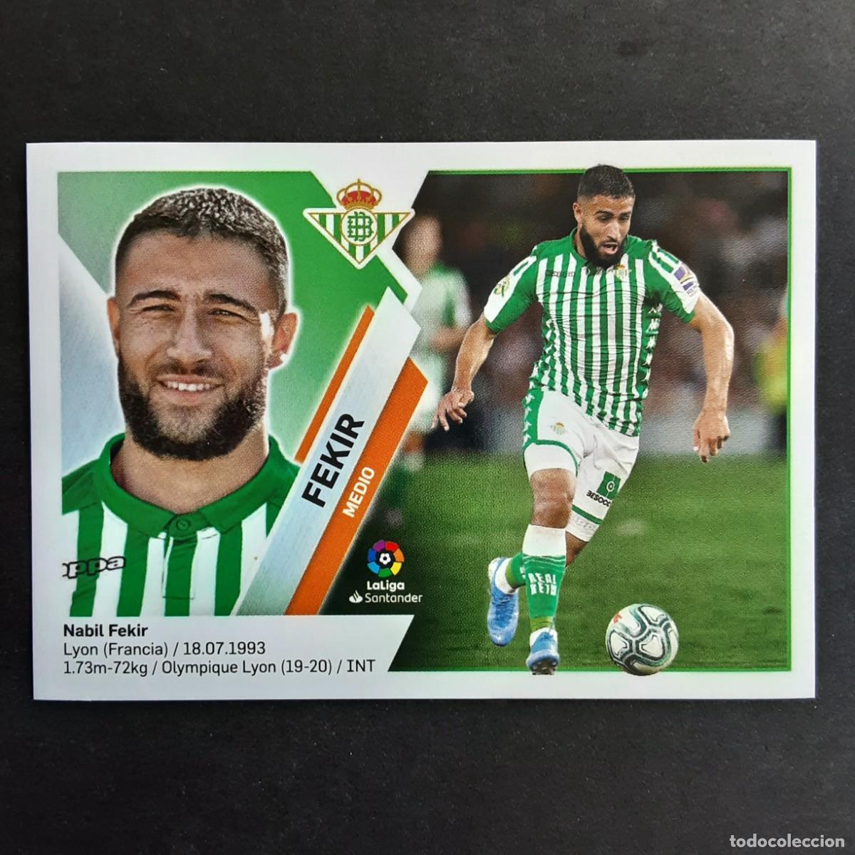 Cromos de f&uacute;tbol: CROMO LIGA 2019 2020 COLECCIONES ESTE PANINI FICHAJE N&ordm;46 FEKIR-BETIS NUNCA PEGADO
