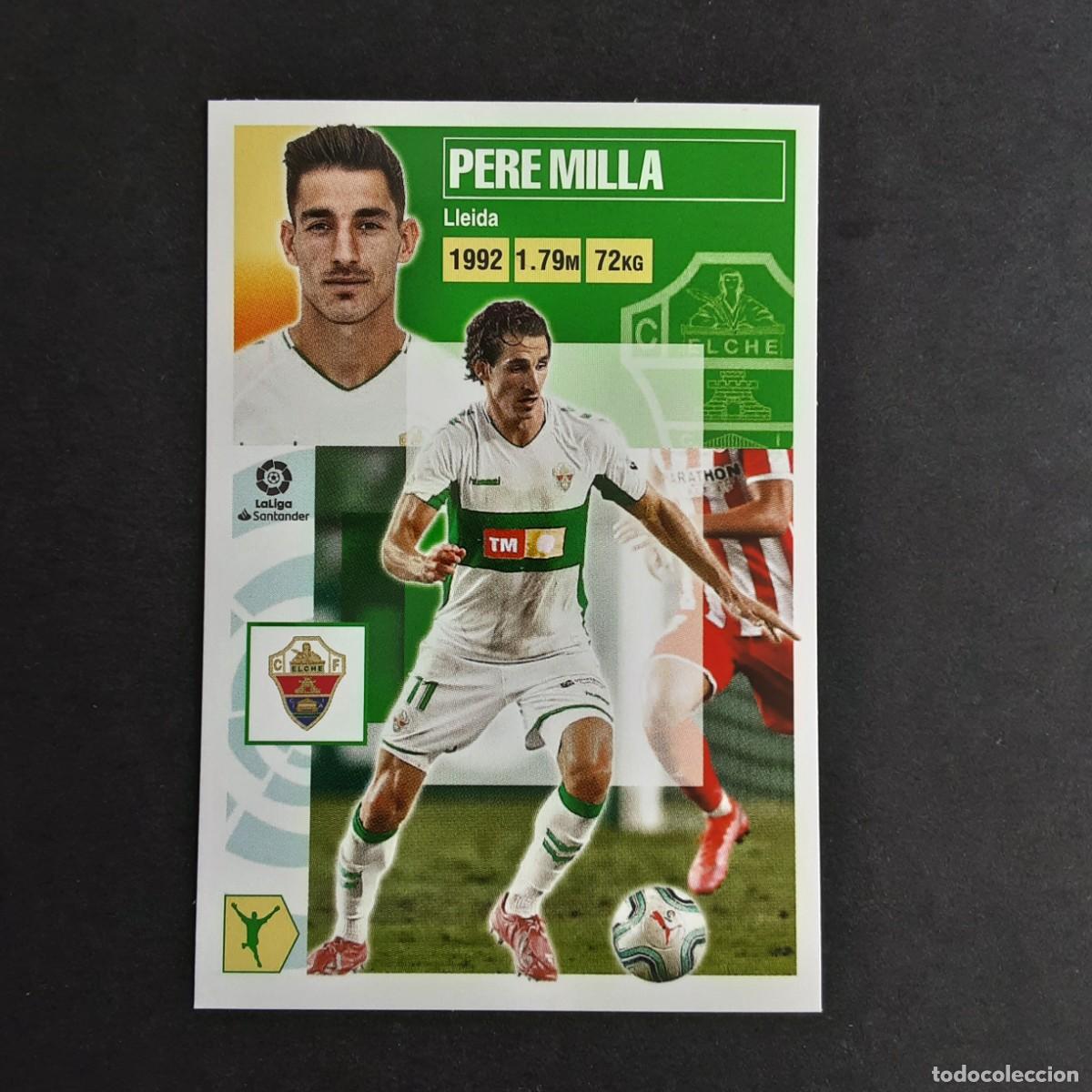 Cromos de F&uacute;tbol: CROMO LIGA 2020 2021 20 21 COLECCIONES ESTE PANINI N&ordm;15 PERE MILLA-ELCHE NUNCA PEGADO