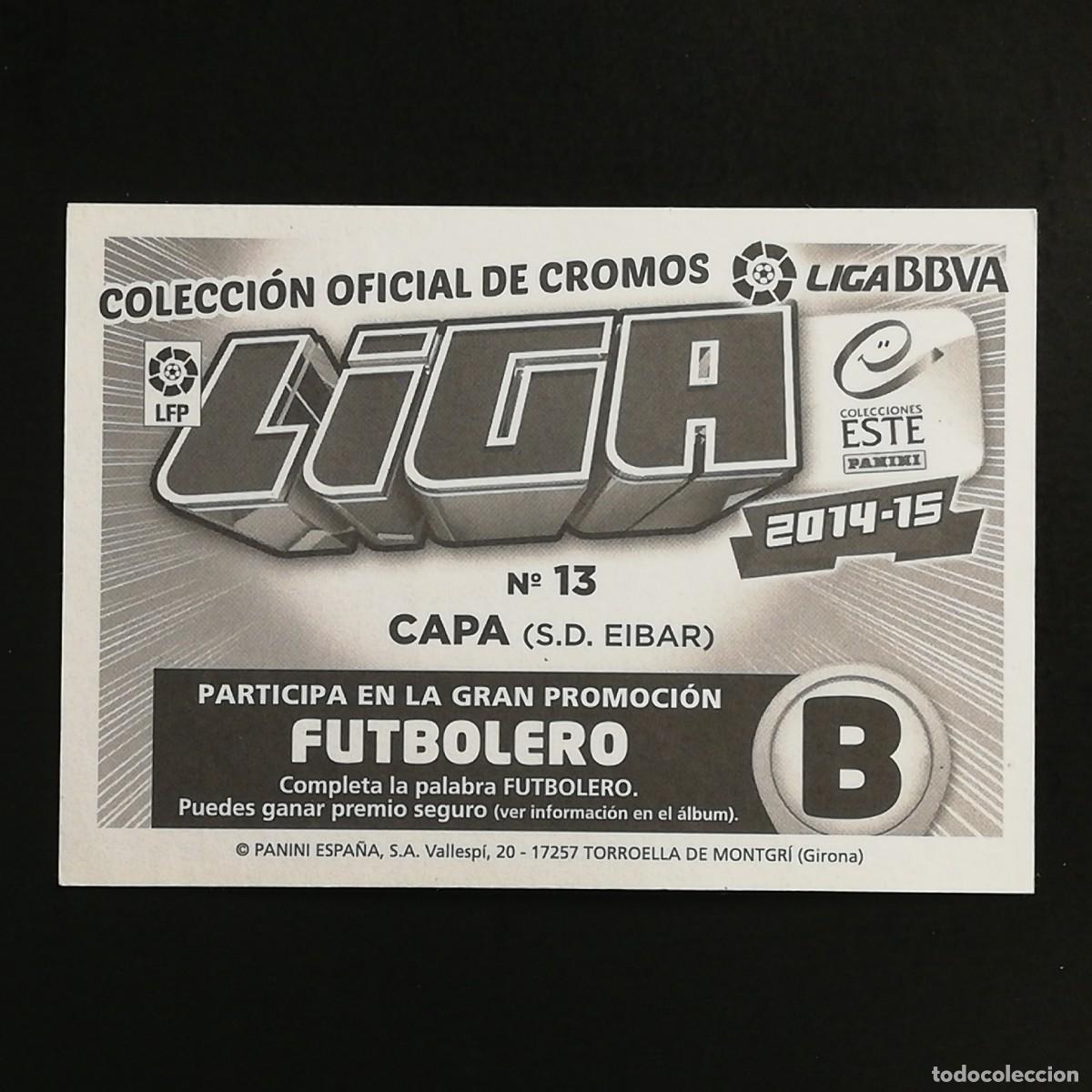 Cromos de f&uacute;tbol: #223 13 CAPA - SD EIBAR EDICIONES ESTE 2014 2015 14 15 SIN PEGAR - Foto 2