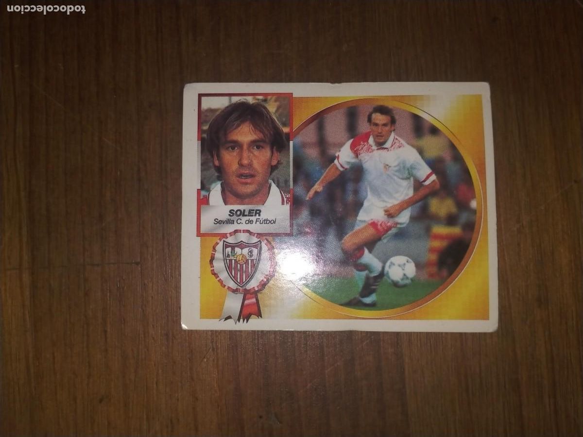 Figurine di Calcio: CROMO LIGA 94-95 SEVILLA CLUB DE F&Uacute;TBOL SOLER