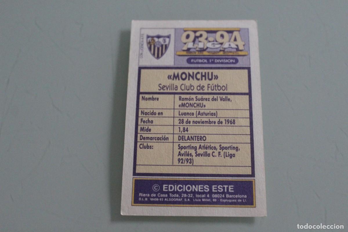 Cromos de f&uacute;tbol: ESTE 93 94 MONCHU SIN PEGAR - Foto 2