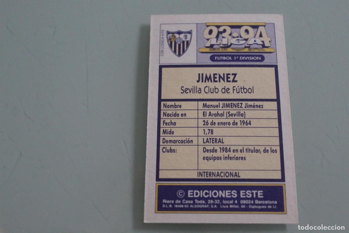 Cromos de f&uacute;tbol: ESTE 93 94 JIM&Eacute;NEZ SIN PEGAR - Foto 2