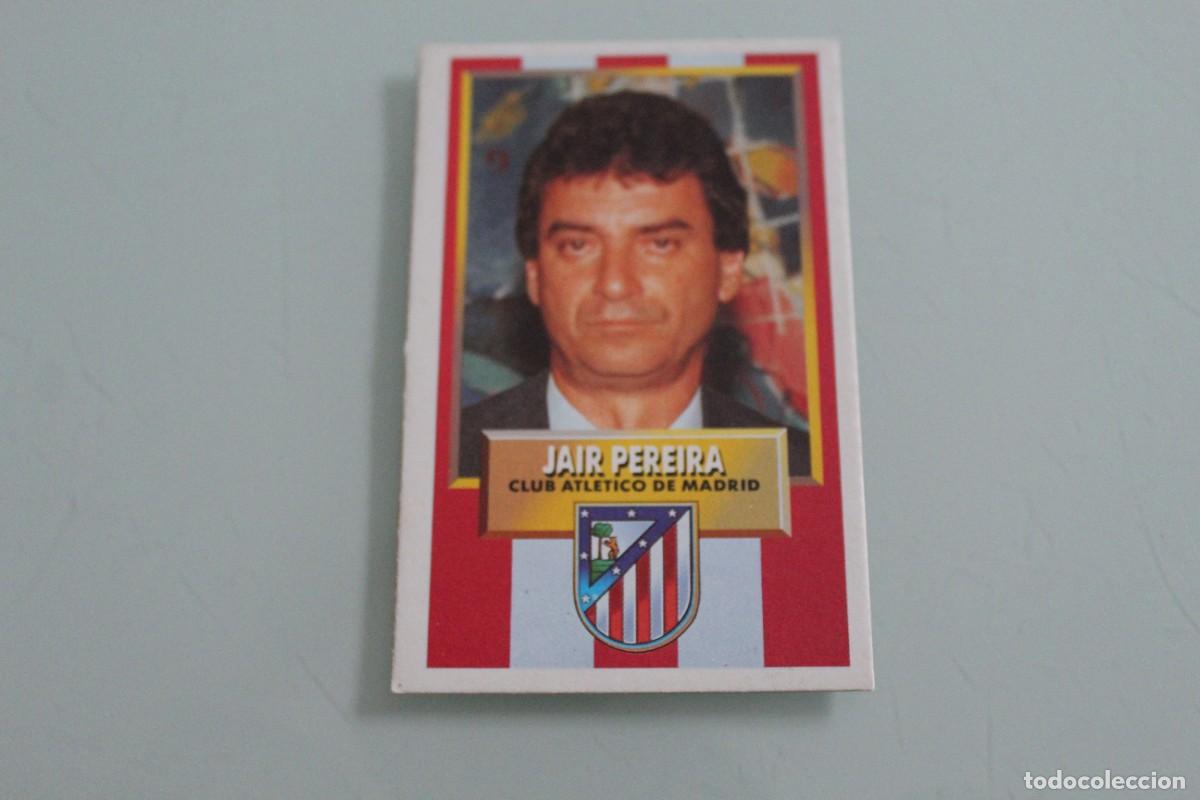 Cromos de f&uacute;tbol: ESTE 93 94 JAIR PEREIRA SIN PEGAR