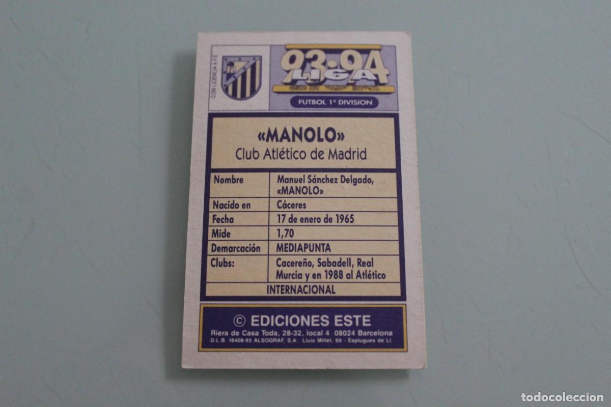 Cromos de f&uacute;tbol: ESTE 93 94 MANOLO SIN PEGAR - Foto 2
