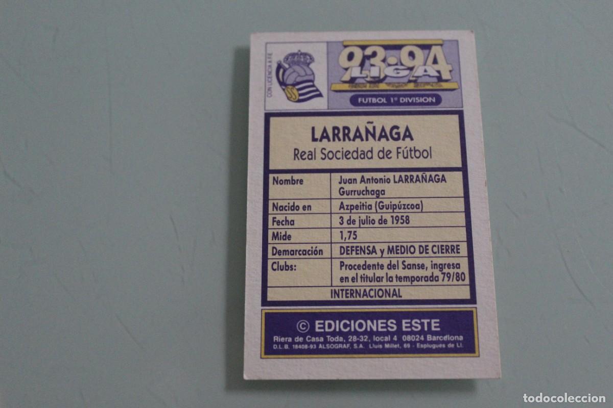 Cromos de f&uacute;tbol: ESTE 93 94 LARRA&Ntilde;AGA SIN PEGAR - Foto 2