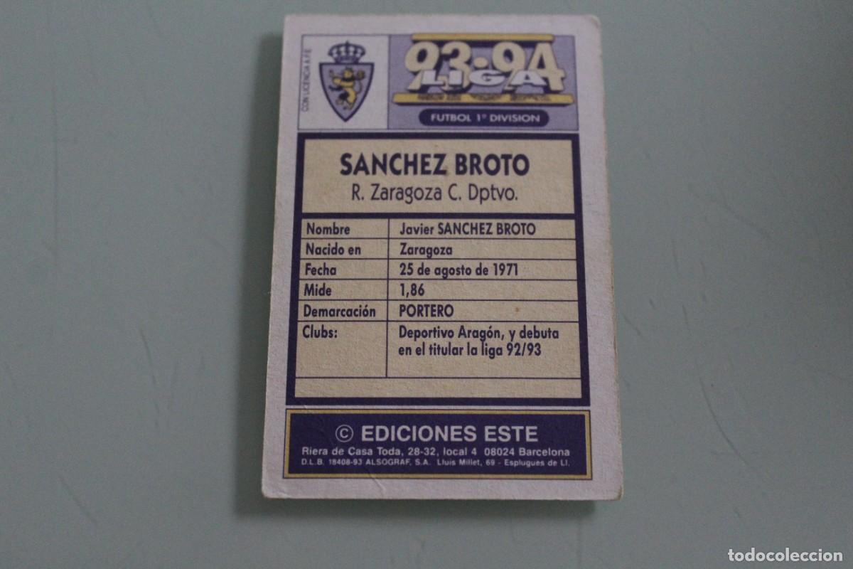 Cromos de f&uacute;tbol: ESTE 93 94 S&Aacute;NCHEZ BROTO SIN PEGAR - Foto 2