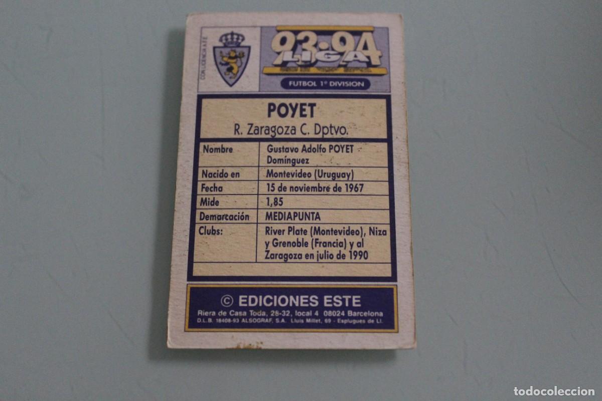 Cromos de f&uacute;tbol: ESTE 93 94 POYET SIN PEGAR - Foto 2