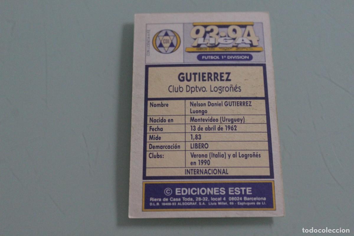 Cromos de f&uacute;tbol: ESTE 93 94 GUTI&Eacute;RREZ BAJA SIN PEGAR - Foto 2