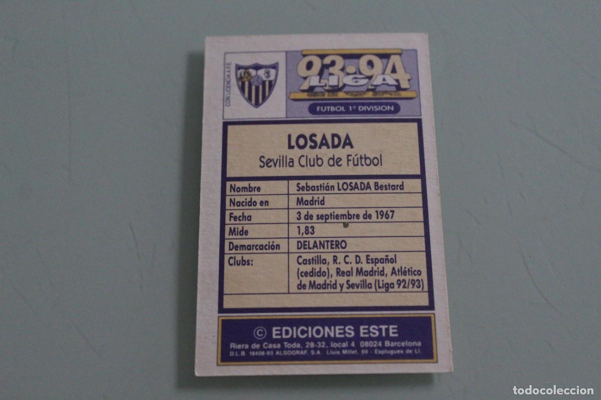 Cromos de f&uacute;tbol: ESTE 93 94 LOSADA BAJA SIN PEGAR - Foto 2
