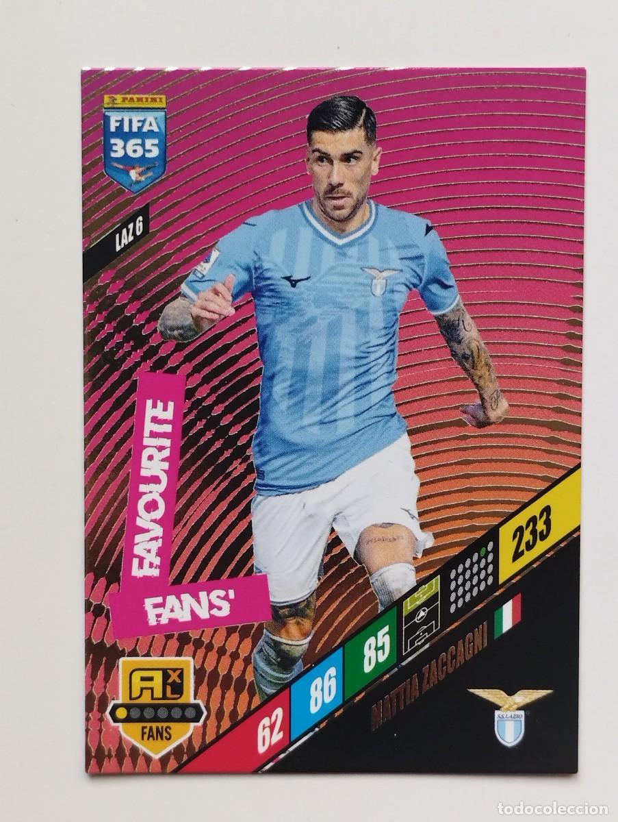 Figurine di Calcio: CROMO CARD PANINI ADRENALYN FIFA 365 2024 - FANS FAVOURITE LAZIO MATTIA ZACCAGNI LAZ6 LAZ 6