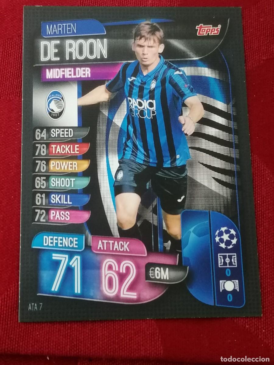 Cromos de F&uacute;tbol: ATA7 ATA 7 MARTEN DE ROON ATALANTA MATCH ATTAX CHAMPIONS 2019 2020 19 20 CROMO TOPPS FUTBOL