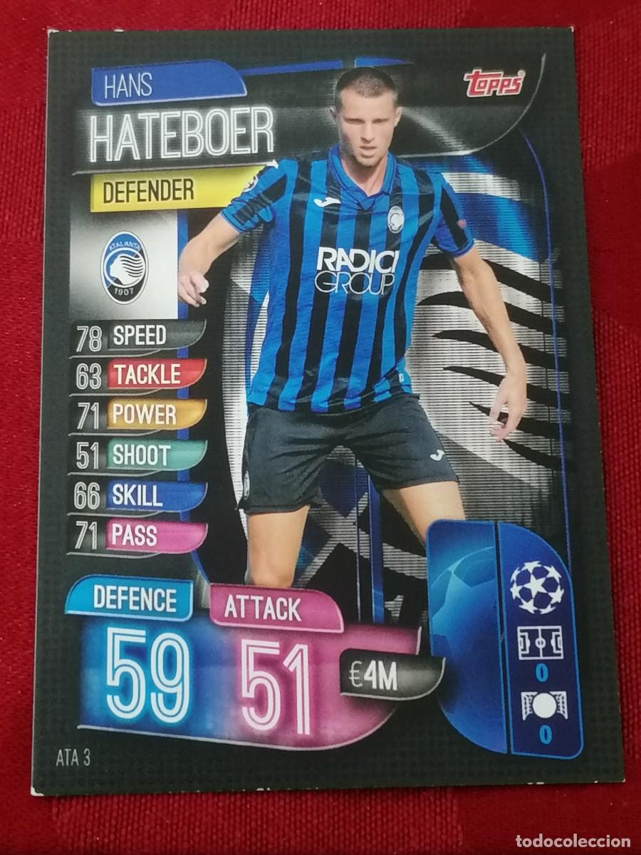 Cromos de F&uacute;tbol: ATA3 ATA 3 HANS HATEBOER ATALANTA MATCH ATTAX CHAMPIONS 2019 2020 19 20 CROMO TOPPS FUTBOL