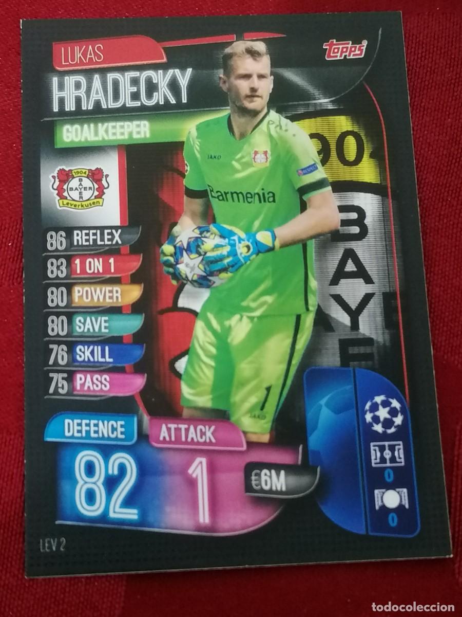 Cromos de f&uacute;tbol: LEV2 LEV 2 HRADECKY BAYER 04 LEVERKUSEN MATCH ATTAX CHAMPIONS 2019 2020 19 20 CROMO TOPPS FUTBOL