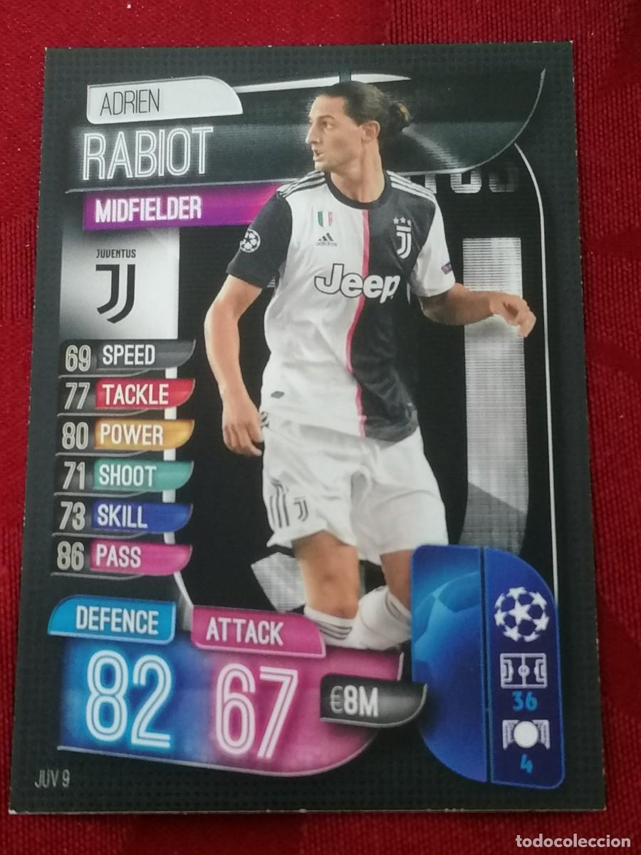 Cromos de f&uacute;tbol: JUV9 JUV 9 ADRIEN RABIOT JUVENTUS MATCH ATTAX CHAMPIONS 2019 2020 19 20 CROMO TOPPS FUTBOL