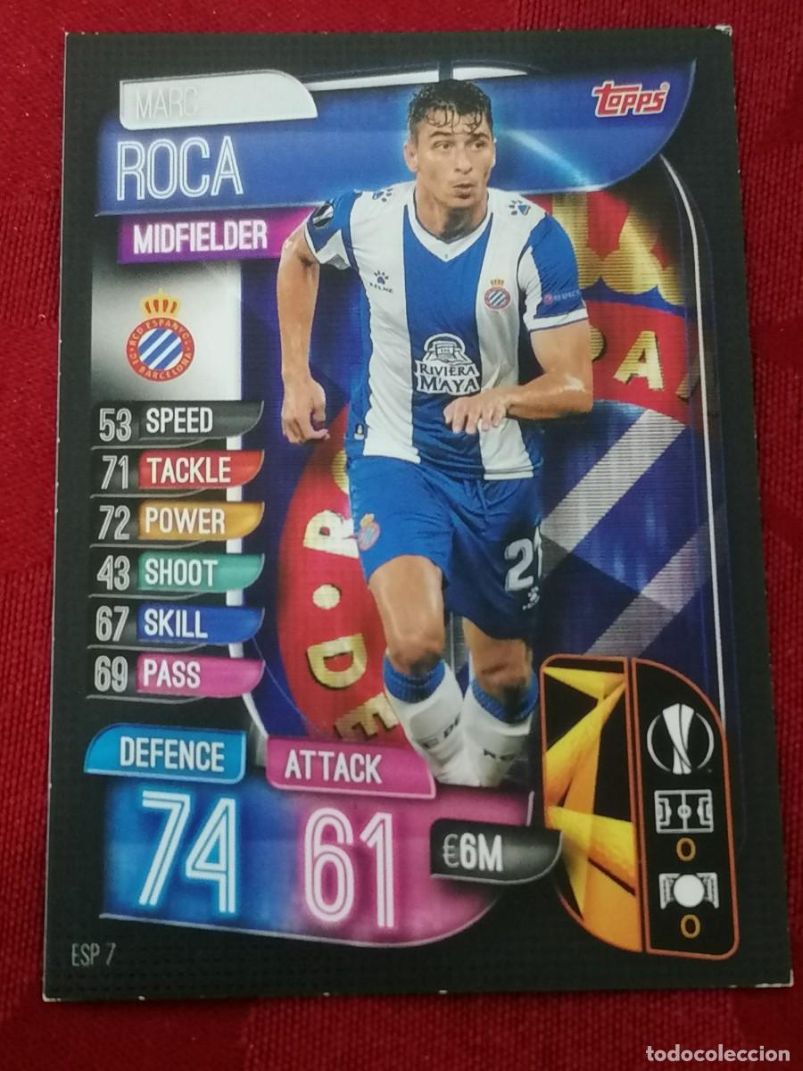 Cromos de f&uacute;tbol: ESP7 ESP 7 MARC ROCA ESPANYOL MATCH ATTAX EUROPA 2019 2020 19 20 CROMO TOPPS FUTBOL