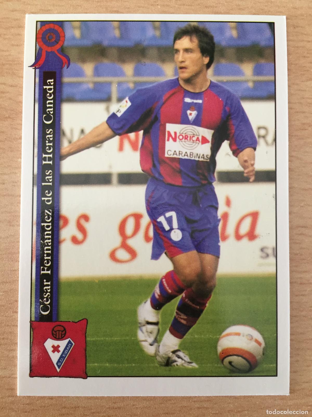 Cromos de f&uacute;tbol: 2005-2006 - 724 CESAR - SD EIBAR - MUNDICROMO - Foto 1